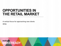 Opportunities in the retail market A vertical focus for approaching