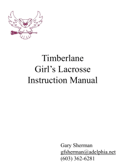 Timberlane Girl`s Lacrosse Instruction Manual