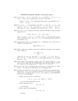 second part, sheet 1 Ex 1. Let X 1,X2,... be iid, with P[X i = 1]