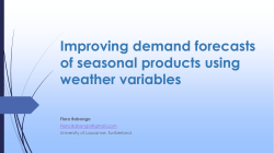 Improving demand forecasts of seasonal products using weather