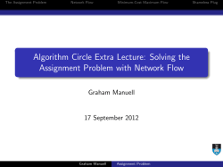 Solving the Assignment Problem with Network Flow