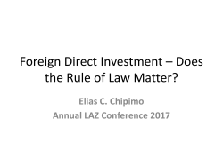 Foreign Direct Investment * Does the Rule of Law Matter?