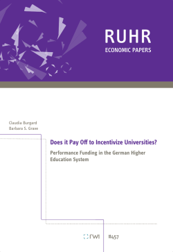 Does it Pay Off to Incentivize Universities?