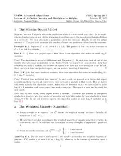 1 The Mistake Bound Model 2 The Weighted Majority Algorithm
