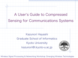 A User s Guide to Compressed Sensing for Communications Systems