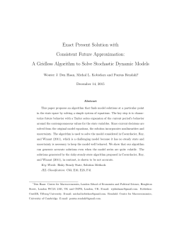 Exact Present Solution with Consistent Future Approximation: A