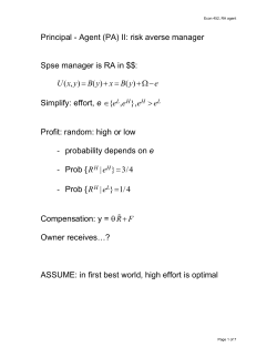 Principal - Agent (PA) II: risk averse manager