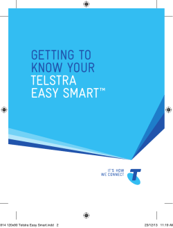 GETTING TO KNOW YOUR TELSTRA EASY SMART&trade;