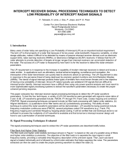 Intercept receiver signal processing techniques to detect low