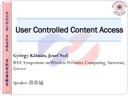 User Controlled Content Access Outline