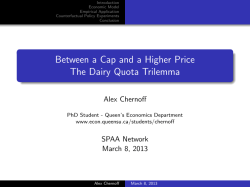 Between a Cap and a Higher Price The Dairy Quota Trilemma