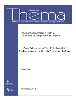 Does Education Affect Risk Aversion?: Evidence