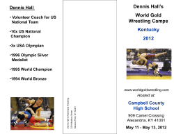 Dennis Hall`s World Gold Wrestling Camps Kentucky 2012 Hosted at