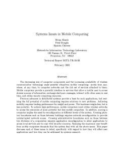 Systems Issues in Mobile Computing Brian Marsh Fred