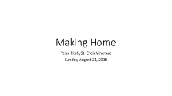 Making Home - St. Croix Vineyard Church