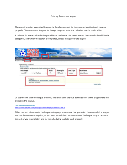 Entering Teams in a league. Clubs need to enter associated
