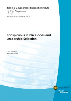 Conspicuous Public Goods and Leadership Selection