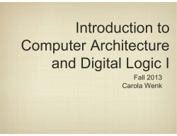 Introduction to Computer Architecture and Digital Logic I