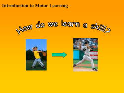 Intro to motor learning
