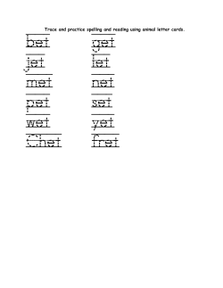 bet get jet let met net pet set wet yet Chet fret