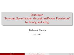 Discussion ``Servicing Securitisation through Inefficient Foreclosure