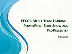 EFCOC Media Team Training - PowerPoint Slide Show and