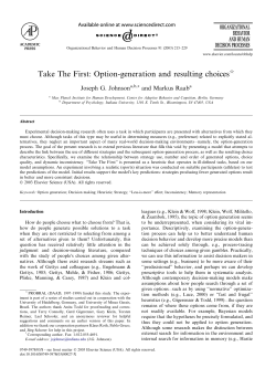 Take The First: Option-generation and resulting choices