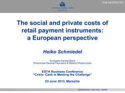 The Social and Private Costs of Retail Payment Instrument