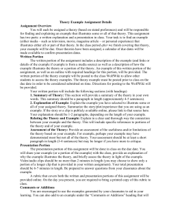 Theory Example Assignment Details Assignment Overview You will