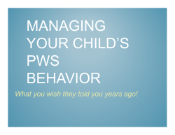 MANAGING YOUR CHILD`S PWS BEHAVIOR