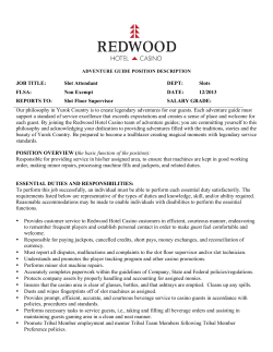 Slot Attendant 2014 - Redwood Hotel Casino