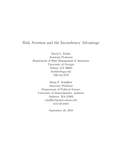 Risk Aversion and the Incumbency Advantage