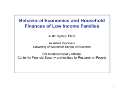 Behavioral Economics and Household Finances of Low Income