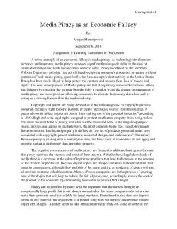 Mierzejewski Media Piracy as an Economic Fallacy By: Megan