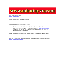 MIT OpenCourseWare http://ocw.mit.edu 18.02 Multivariable