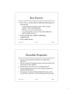 Key Escrow Desirable Properties - Welcome to nob.cs.ucdavis.edu!
