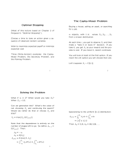 Optimal Stopping The Cayley-Moser Problem Solving the Problem