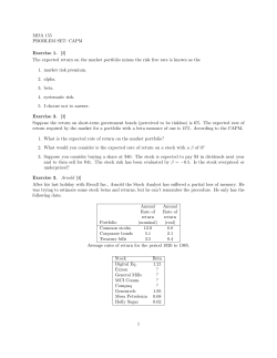 M&Oslash;A 155 PROBLEM SET: CAPM Exercise 1. [2] The expected return