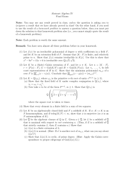Abstract Algebra IV Final Exam Note: You may use any result proved