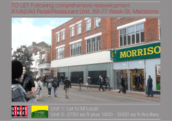 TO LET Following comprehensive redevelopment A1/A2/A3 Retail
