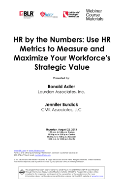 HR by the Numbers: Use HR Metrics to Measure and Maximize Your
