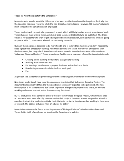 Thesis vs. Non-thesis: What`s the Difference? Many students wonder