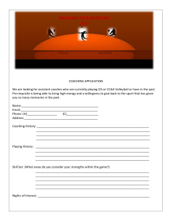 COACHING APPLICATION We are looking for assistant coaches