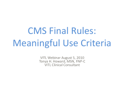 CMS Final Rules: Meaningful Use Criteria