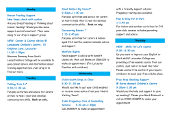 Monday Breast Feeding Support New times check with centre Are