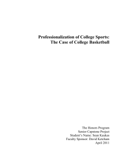 Professionalization of College Sports: The Case of College Basketball