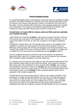 Overall Complaint Process It is expected that BAR Members would