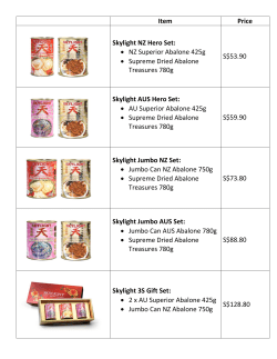 Item Price Skylight NZ Hero Set: &bull; NZ Superior Abalone 425g