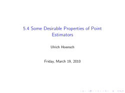 5.4 Some Desirable Properties of Point Estimators