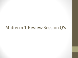 Midterm 1 Review Session Q`s